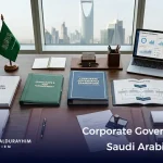 Corporate Governance in Saudi Companies Explained Clearly Guide